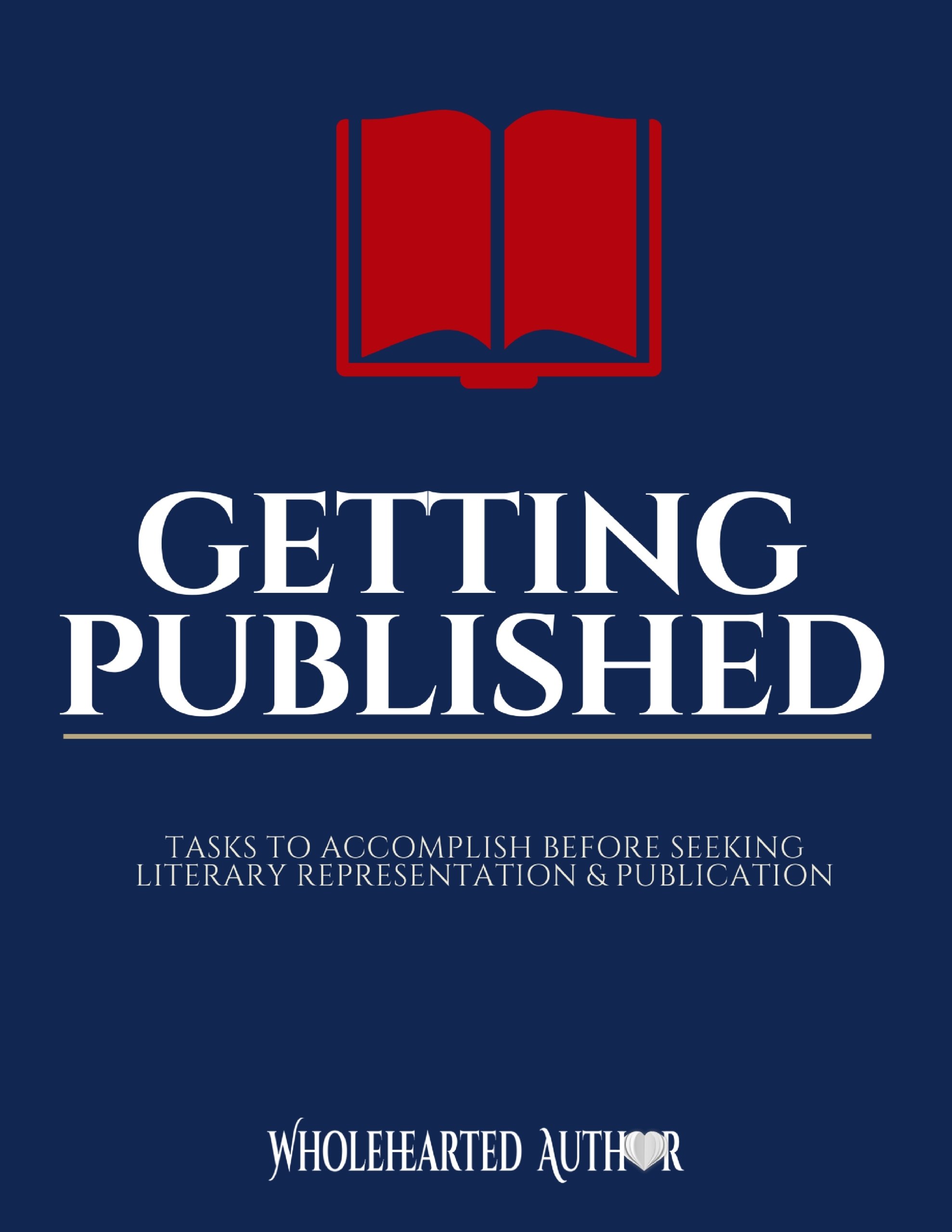 Getting Published by Robin Van Auken the Wholehearted Author